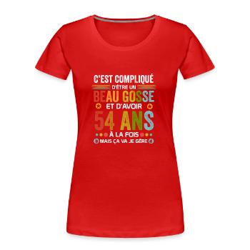 54 ans Cadeau Anniversaire 54 ans Drôle - T-shirt bio Premium Femme - rouge - Devant - Mia (176cm)