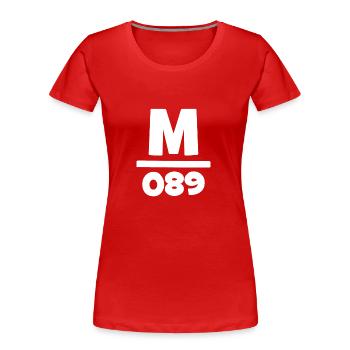 089 München Vorwahl Telefon telefonieren Bayern - Frauen Premium Bio T-Shirt - Rot - Vorne - Mia (176cm)