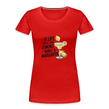 Wenn das Leben dir Zitronen gibt mach Margarita - Frauen Premium Bio T-Shirt - Rot - Vorne - Mia (176cm)