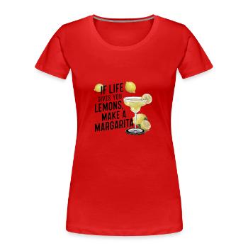 Wenn das Leben dir Zitronen gibt mach Margarita - Frauen Premium Bio T-Shirt - Rot - Vorne - Mia (176cm)