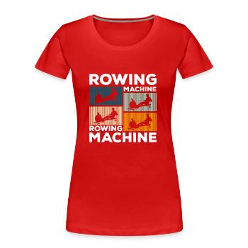 Rudergerät Sport Ausdauer Rudertraining - Frauen Premium Bio T-Shirt - Rot - Vorne - Mia (176cm)