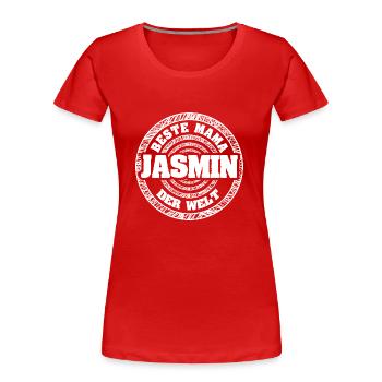 Jasmin en tant que mère - T-shirt bio Premium Femme - rouge - Devant - Mia (176cm)