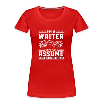 Bedienung Bar Gastronomie Cocktail - Frauen Premium Bio T-Shirt - Rot - Vorne - Mia (176cm)