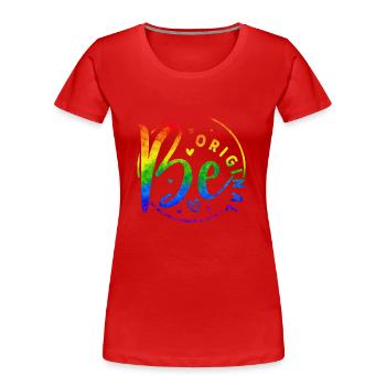Seien Sie original Vektor Design Symbol Retro Zitat Etikett - Frauen Premium Bio T-Shirt - Rot - Vorne - Mia (176cm)