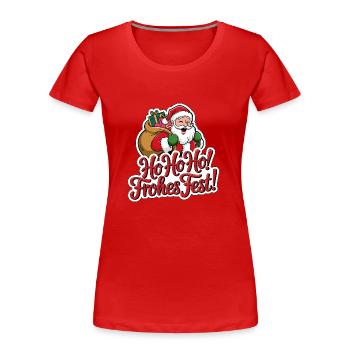 Weihnachtsmann – Ho Ho Ho! Frohes Fest - Frauen Premium Bio T-Shirt - Rot - Vorne - Mia (176cm)