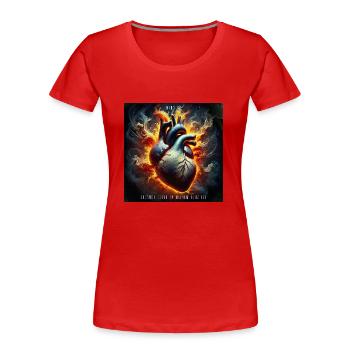 Solange Feuer in meinem Herz ist - Frauen Premium Bio T-Shirt - Rot - Vorne - Mia (176cm)