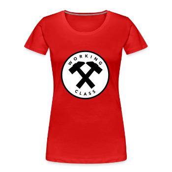 Arbeiterklasse - Frauen Premium Bio T-Shirt - Rot - Vorne - Mia (176cm)