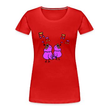 Singvögel singen Musiknoten Spatz zwitschern Musik - Frauen Premium Bio T-Shirt - Rot - Vorne - Mia (176cm)