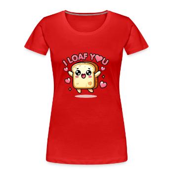 Kawaii Chibi Brot – I Loaf You Funny Food Wortspiel - Frauen Premium Bio T-Shirt - Rot - Vorne - Mia (176cm)
