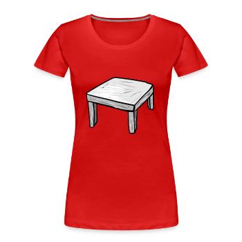Holztisch Tisch Möbel Cartoon symbol - Frauen Premium Bio T-Shirt - Rot - Vorne - Mia (176cm)