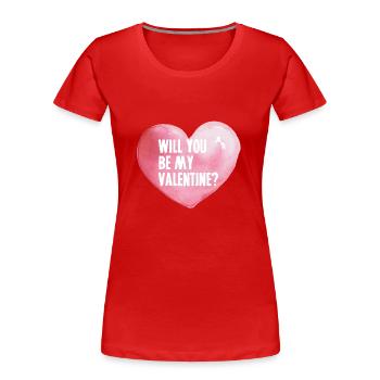 Valentine Geschenke / Will you be my valentine? - Frauen Premium Bio T-Shirt - Rot - Vorne - Mia (176cm)