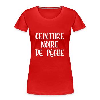 ceinture noire de pêche - T-shirt bio Premium Femme - rouge - Devant - Mia (176cm)