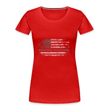 Entraîneur d'aviron, musculation, fitness - T-shirt bio Premium Femme - rouge - Devant - Mia (176cm)