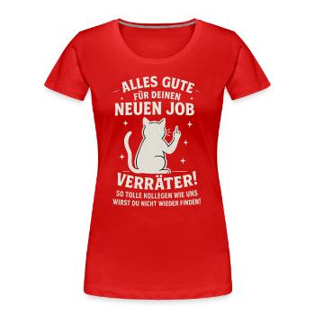 Kollegen Abschied Kollege Jobwechsel - Frauen Premium Bio T-Shirt - Rot - Vorne - Mia (176cm)