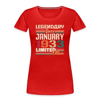 Cadeau d’anniversaire né en janvier 1933 - 1933 - T-shirt bio Premium Femme - rouge - Devant - Mia (176cm)
