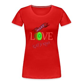 Amour, Amis, Famille, Partenaires, Bonheur, Vie, En bonne santé - T-shirt bio Premium Femme - rouge - Devant - Mia (176cm)