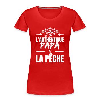 DER AUTHENTISCHE VATER - Frauen Premium Bio T-Shirt - Rot - Vorne - Mia (176cm)