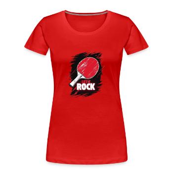 Table Tennis Racket Sportsman - Lets Rock - Women's Premium Organic T-Shirt - red - Front - Mia (176cm)