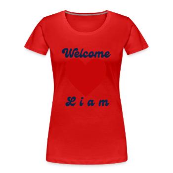 Welcome Liam - Frauen Premium Bio T-Shirt - Rot - Vorne - Mia (176cm)