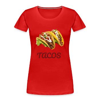 Tacos - Frauen Premium Bio T-Shirt - Rot - Vorne - Mia (176cm)