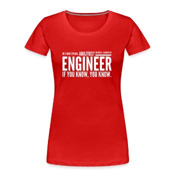 Habe ich besondere Fähigkeiten? Offensichtlich habe ich geheiratet - Frauen Premium Bio T-Shirt - Rot - Vorne - Mia (176cm)