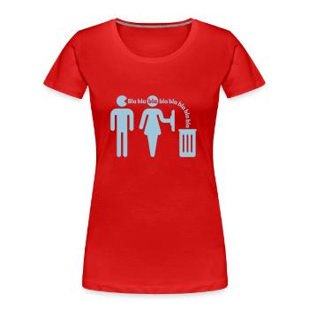 Bla bla bla (m/small) - Frauen Premium Bio T-Shirt - Rot - Vorne - Mia (176cm)