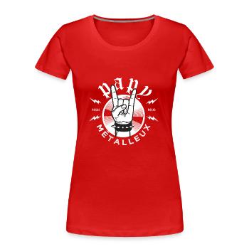 Papy Métalleux Métal misic - T-shirt bio Premium Femme - rouge - Devant - Mia (176cm)