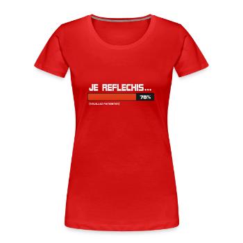 Ich dachte, warten, bitte warten - Frauen Premium Bio T-Shirt - Rot - Vorne - Mia (176cm)