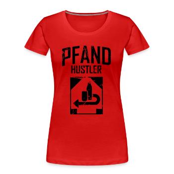 Pledge Hustler - Women's Premium Organic T-Shirt - red - Front - Mia (176cm)