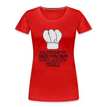 je_suis_en_cuisine,message,citations - T-shirt bio Premium Femme - rouge - Devant - Mia (176cm)