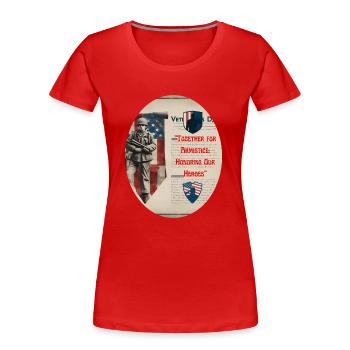 Vétérans, anciens combattant, armistice. - T-shirt bio Premium Femme - rouge - Devant - Mia (176cm)