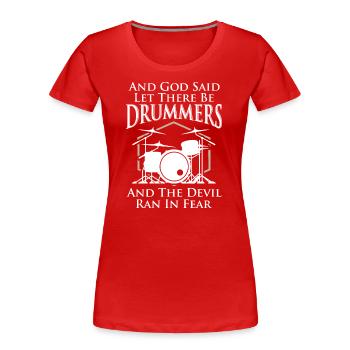 Drummers - Frauen Premium Bio T-Shirt - Rot - Vorne - Mia (176cm)
