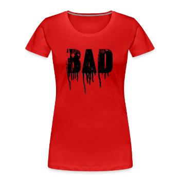 mauvais,police,noir,graffiti,typo,pochoir - T-shirt bio Premium Femme - rouge - Devant - Mia (176cm)