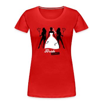 JGA - Bride security - Bride - Team - Teufel 2C - Women's Premium Organic T-Shirt - red - Front - Mia (176cm)