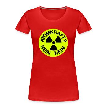 Nuclear power NO NO Thanks - Women's Premium Organic T-Shirt - red - Front - Mia (176cm)
