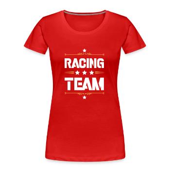 Racing Team - Frauen Premium Bio T-Shirt - Rot - Vorne - Mia (176cm)