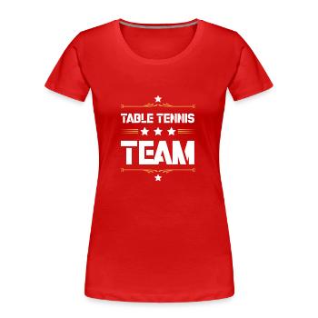 Table Tennis Team - Frauen Premium Bio T-Shirt - Rot - Vorne - Mia (176cm)