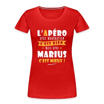 Marius Apero T shirt Humour personnalisé marius - T-shirt bio Premium Femme - rouge - Devant - Mia (176cm)