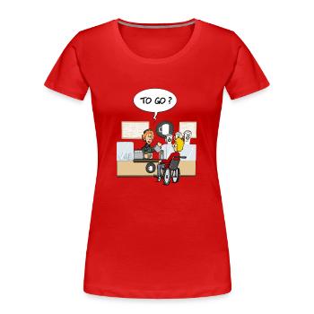 To go? - Frauen Premium Bio T-Shirt - Rot - Vorne - Mia (176cm)
