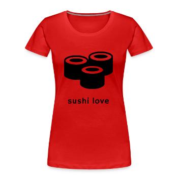 Sushi - Frauen Premium Bio T-Shirt - Rot - Vorne - Mia (176cm)