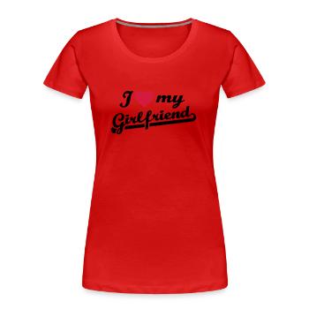 I love my girlfriend - Frauen Premium Bio T-Shirt - Rot - Vorne - Mia (176cm)