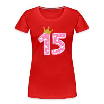 15 Krone 15. Geburtstag 15 Jahre - Frauen Premium Bio T-Shirt - Rot - Vorne - Mia (176cm)