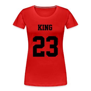 KING 23 black - Frauen Premium Bio T-Shirt - Rot - Vorne - Mia (176cm)