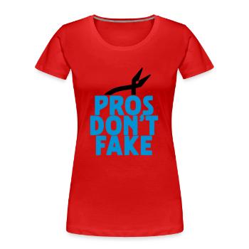 PROS DON'T FAKE - Women's Premium Organic T-Shirt - red - Front - Mia (176cm)
