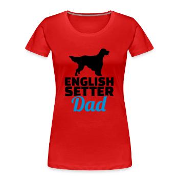 English Setter - Frauen Premium Bio T-Shirt - Rot - Vorne - Mia (176cm)