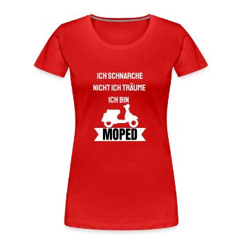 Moped Mofafahrer Mofa Mokick Geschenk - Frauen Premium Bio T-Shirt - Rot - Vorne - Mia (176cm)