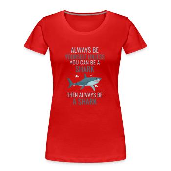 Ocean Animal Funny Gift Sea Animal Shark - Women's Premium Organic T-Shirt - red - Front - Mia (176cm)