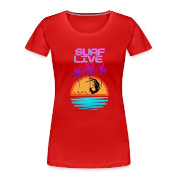 Surf Live - Women's Premium Organic T-Shirt - red - Front - Mia (176cm)