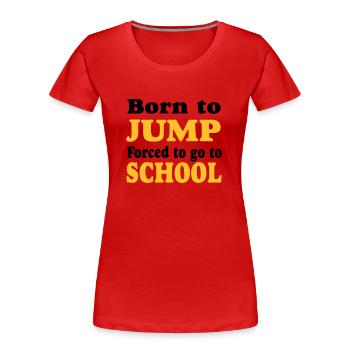 Weitsprung - Hochsprung - Frauen Premium Bio T-Shirt - Rot - Vorne - Mia (176cm)