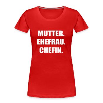 Mutter - Frauen Premium Bio T-Shirt - Rot - Vorne - Mia (176cm)